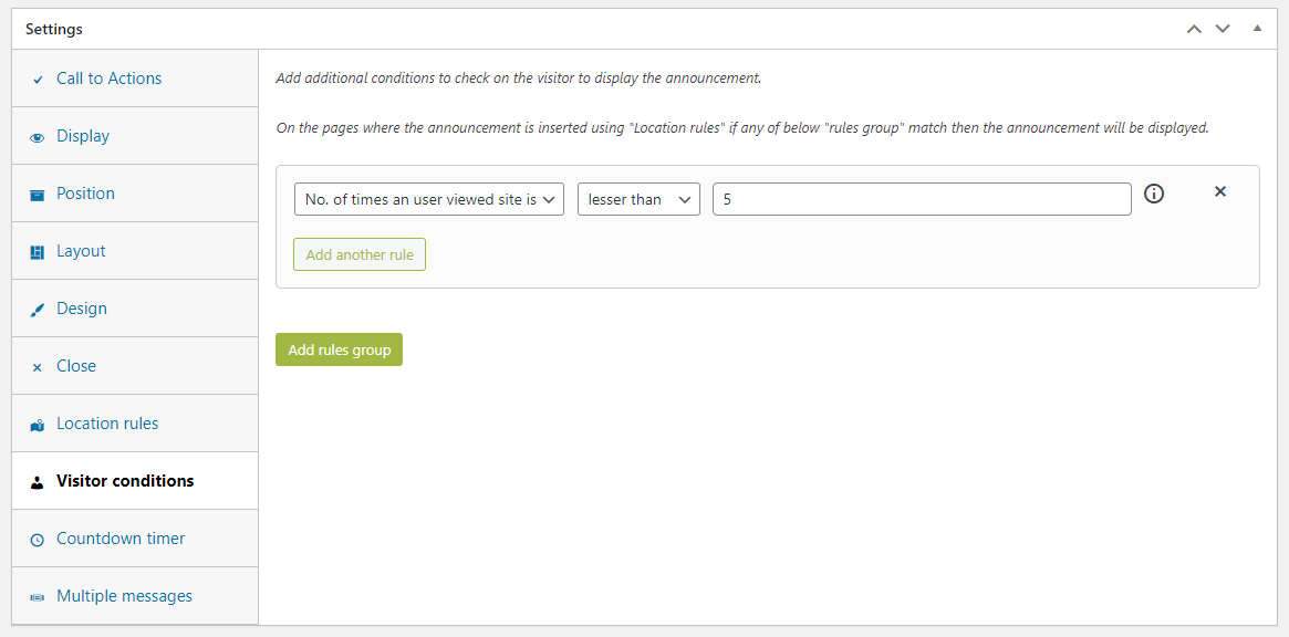 Visitor conditions are configured to show the announcement only when the visitor has visited the site 5 times