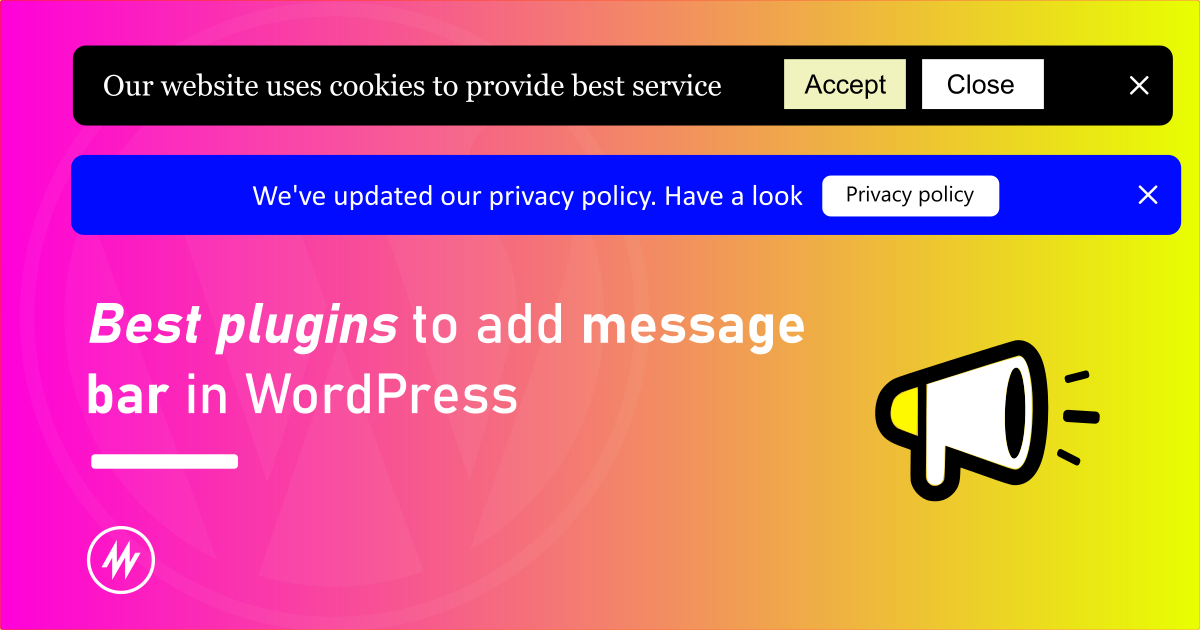 Best plugins to add message bars in WordPress