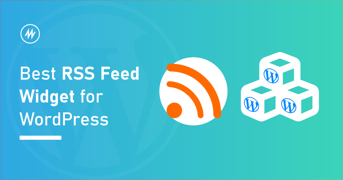 Best free RSS widget plugin for WordPress