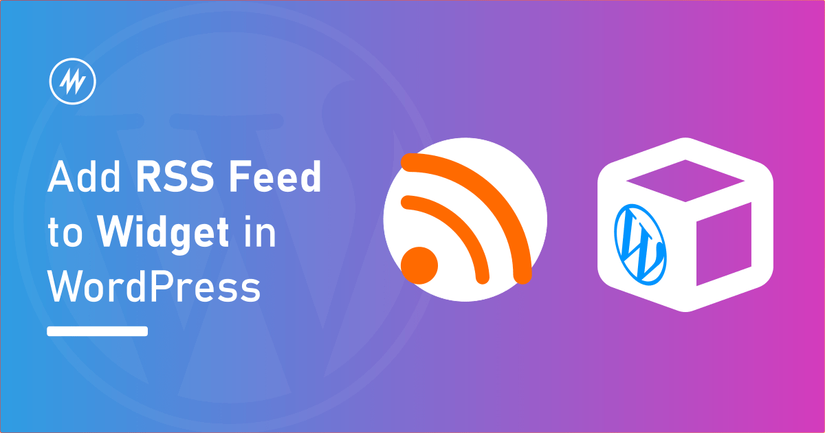 Add RSS feed widget to WordPress